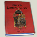 English Lantern Clocks